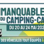 Du 20 au 24 mai 2025, les Immanquables du Camping-Car